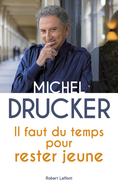 IL FAUT DU TEMPS POUR RESTER JEUNE