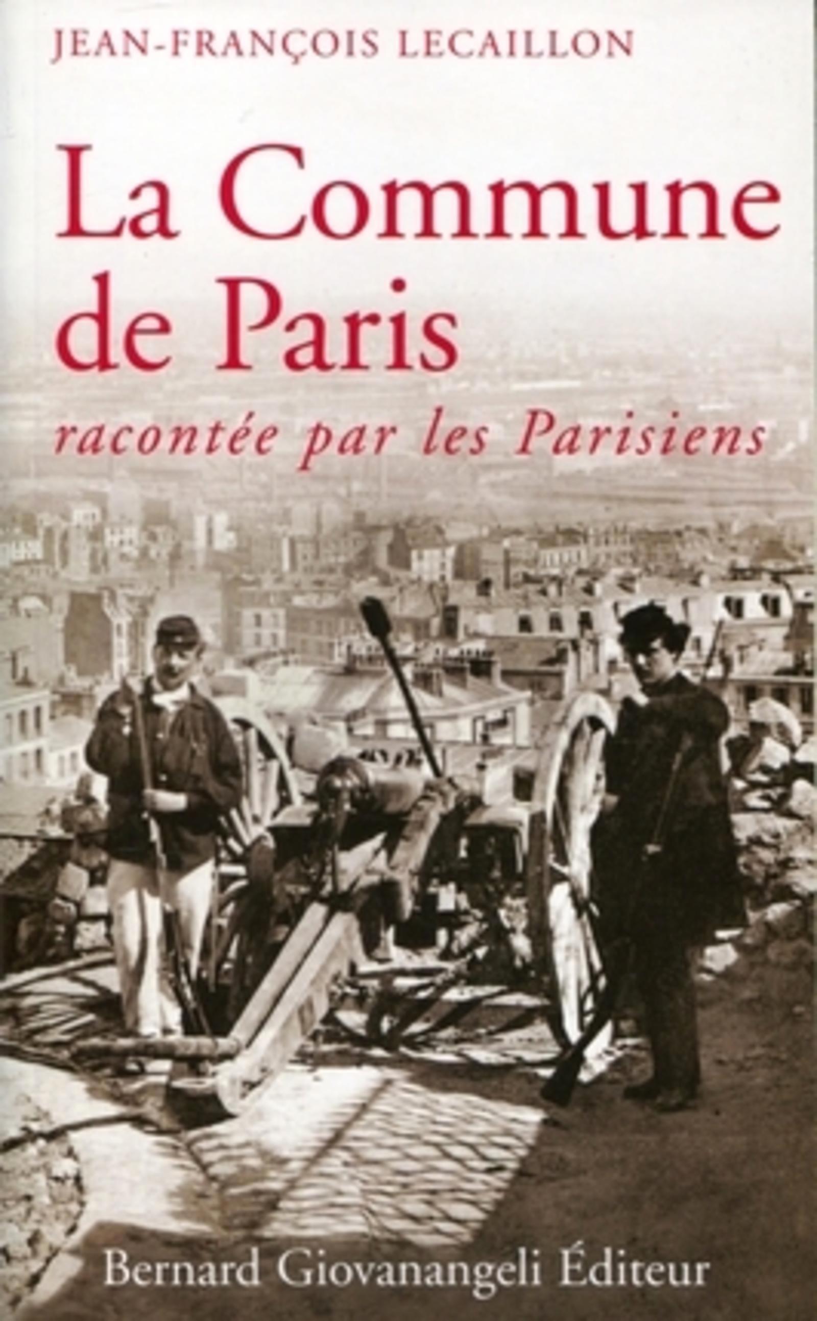 COMMUNE DE PARIS RACONTEE PAR LES PARISIENS