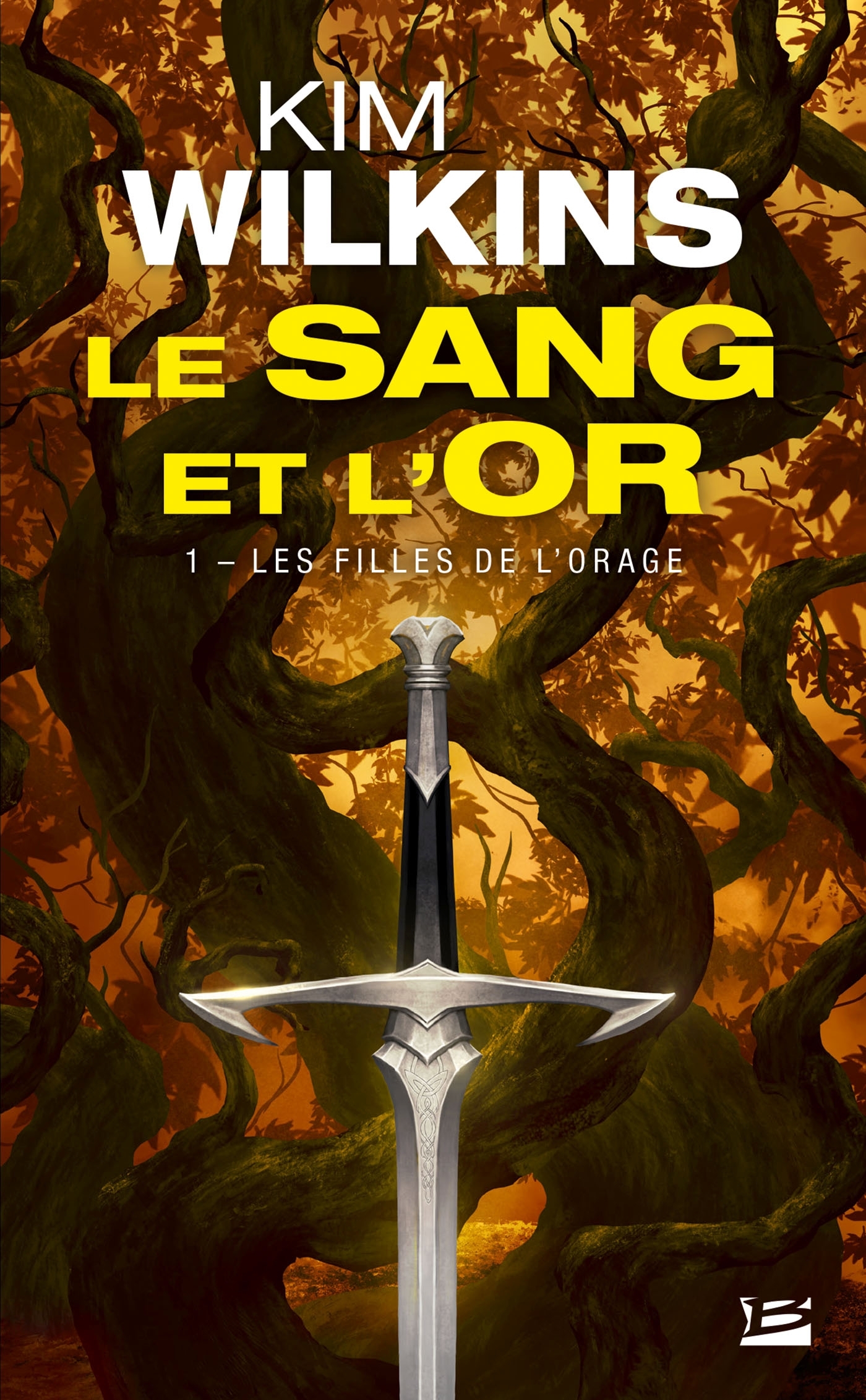SANG ET L´OR, T1 : LES FILLES DE L´ORAGE