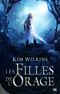 SANG ET L´OR : LES FILLES DE L´ORAGE