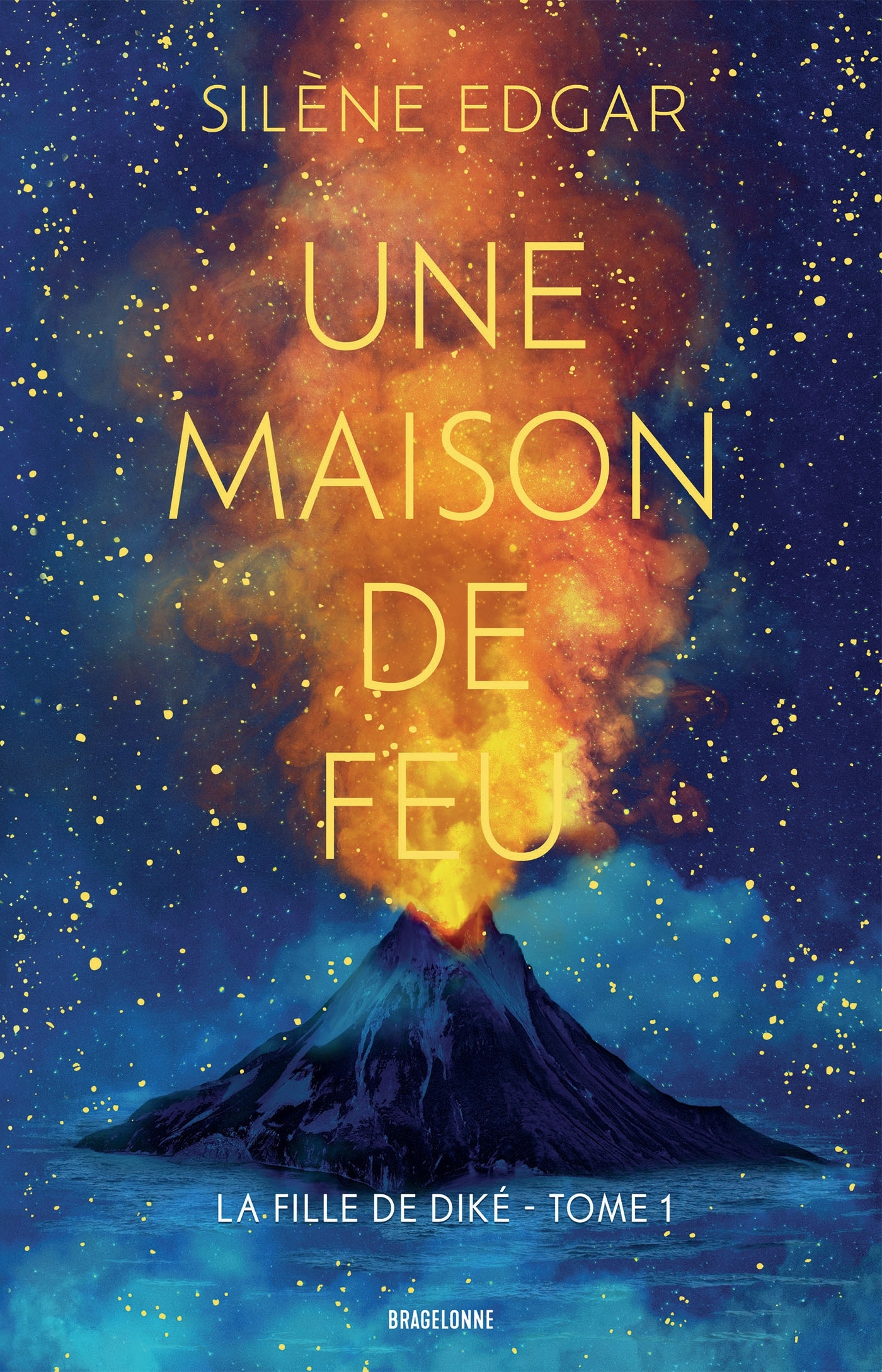 FILLE DE DIKE, T1 : UNE MAISON DE FEU