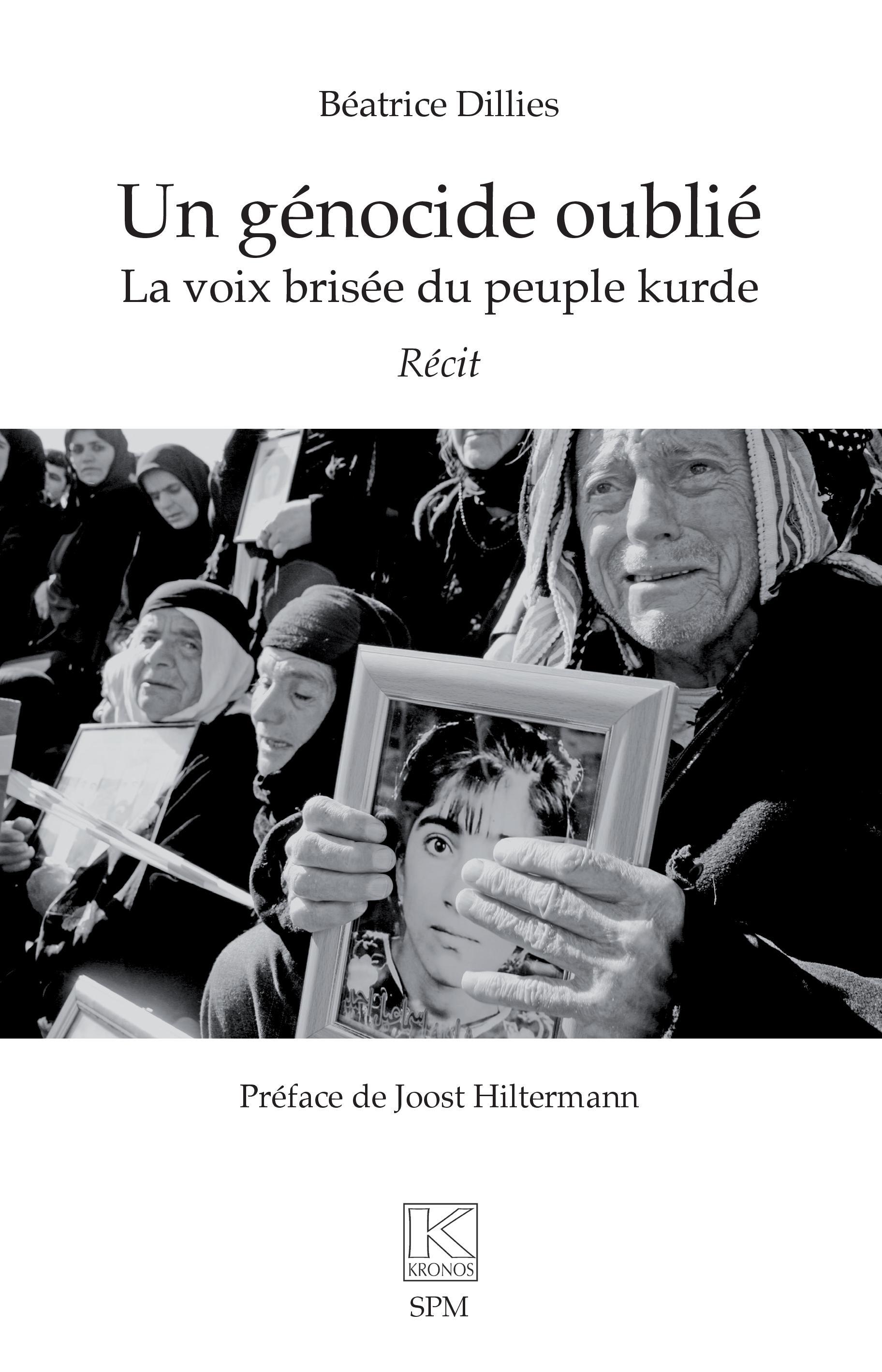 GENOCIDE OUBLIE - LA VOIX BRISEE DU PEUPLE KURDE. RECIT