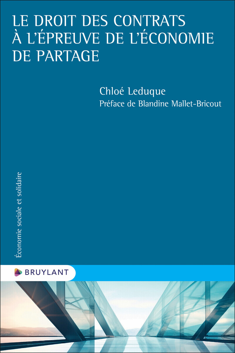 LE DROIT DES CONTRATS A L´EPREUVE DE L´ECONOMIE DE PARTAGE