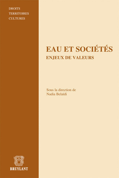 EAU ET SOCIETE.ENJEU DE VALEURS