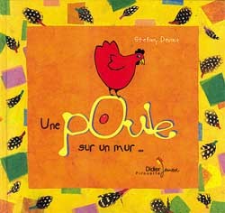 POULE SUR UN MUR