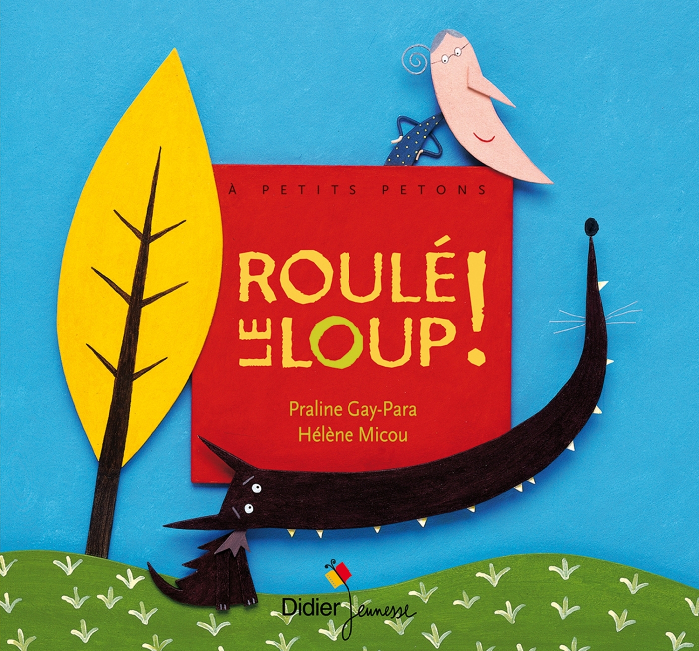 ROULE LE LOUP !