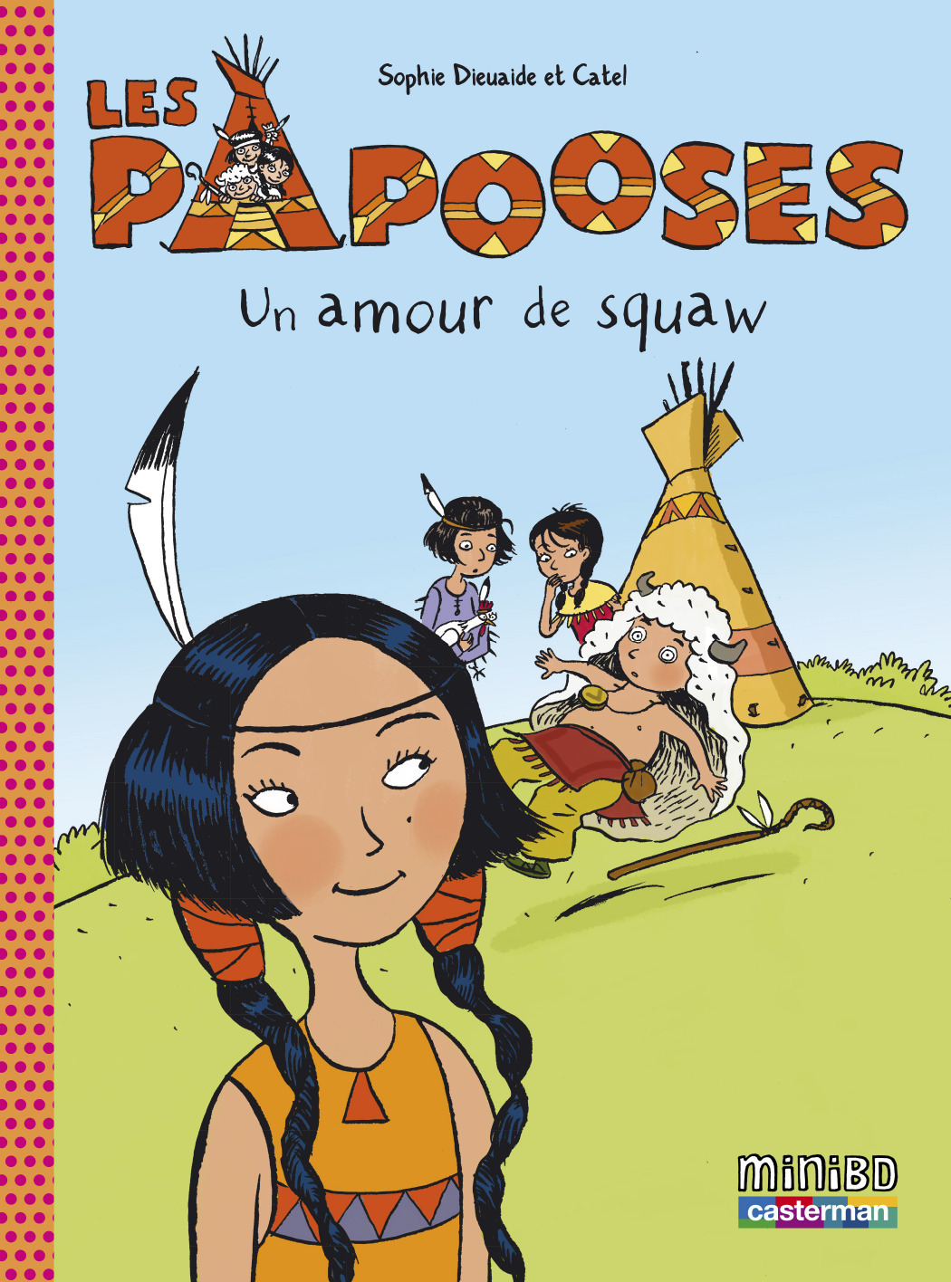 PAPOOSES T4 AMOUR DE SQUAW