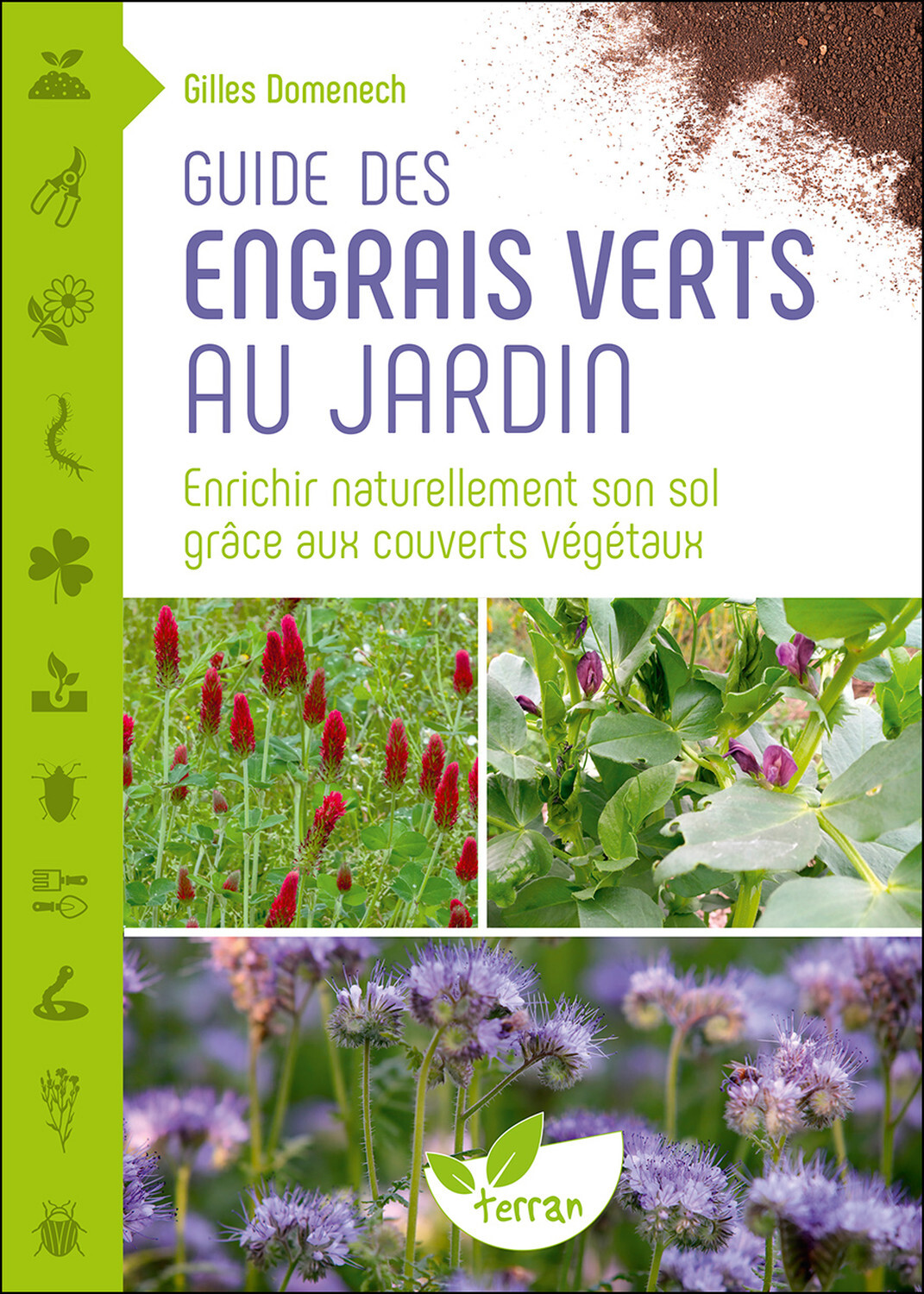 GUIDE DES ENGRAIS VERTS AU JARDIN ENRICHIR NATURELLEMENT SON SOL GRACE AUX COUVERTS VEGETAUX