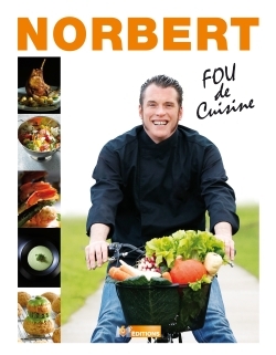 NORBERT TARAYRE - FOU DE CUISINE
