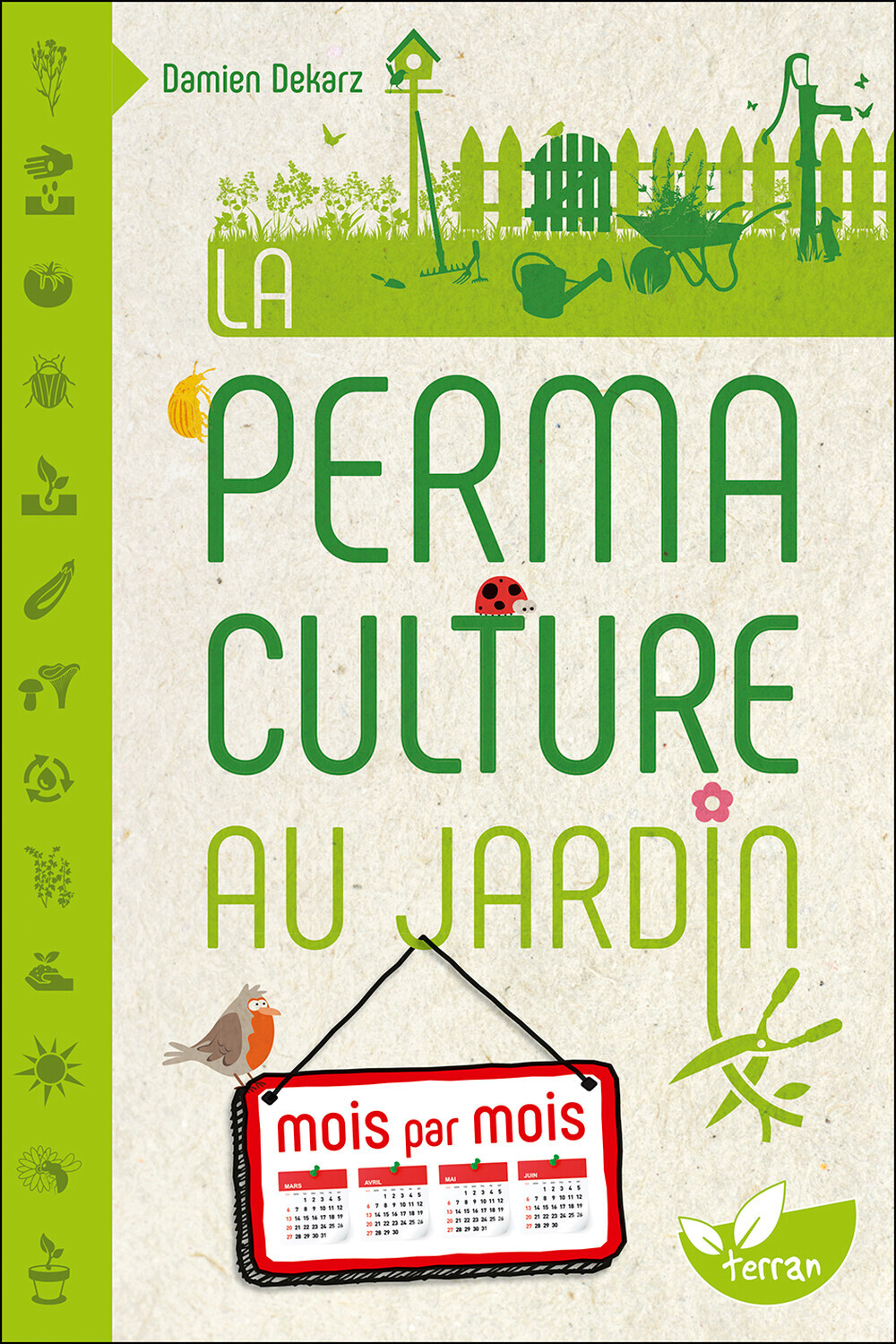 PERMACULTURE AU JARDIN MOIS PAR MOIS