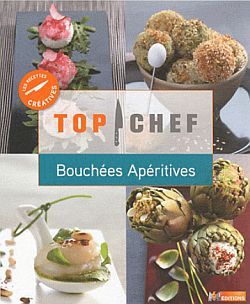 TOP CHEF BOUCHEES APERITIVES