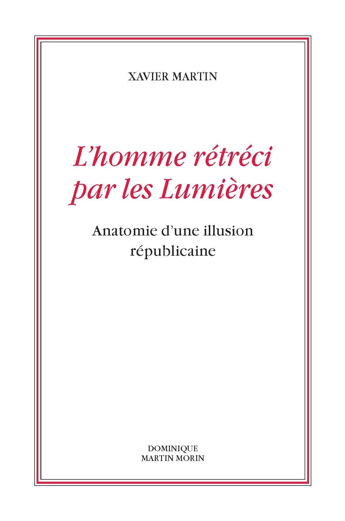 L´HOMME RETRECI PAR LES LUMIERES