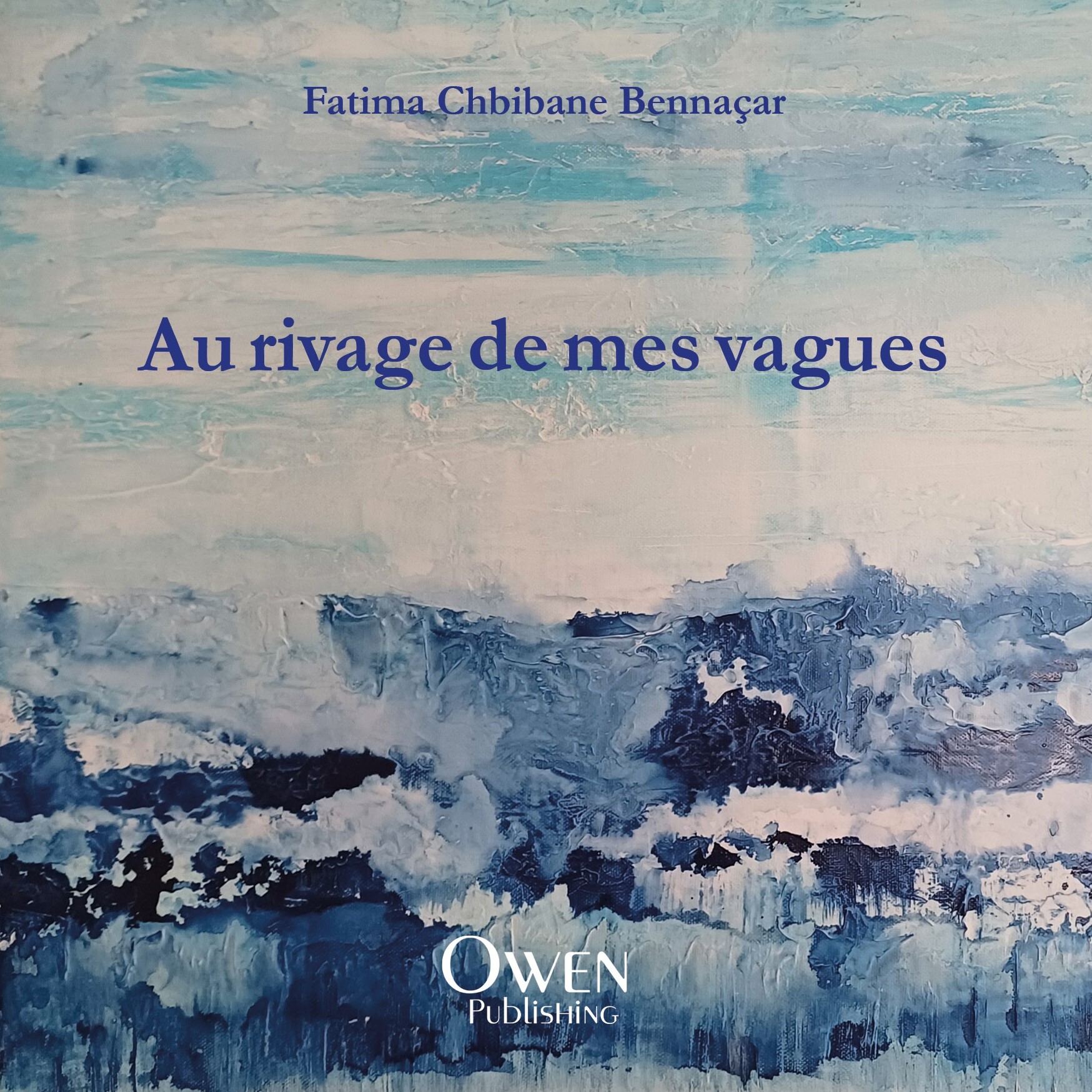AU RIVAGE DE MES VAGUES