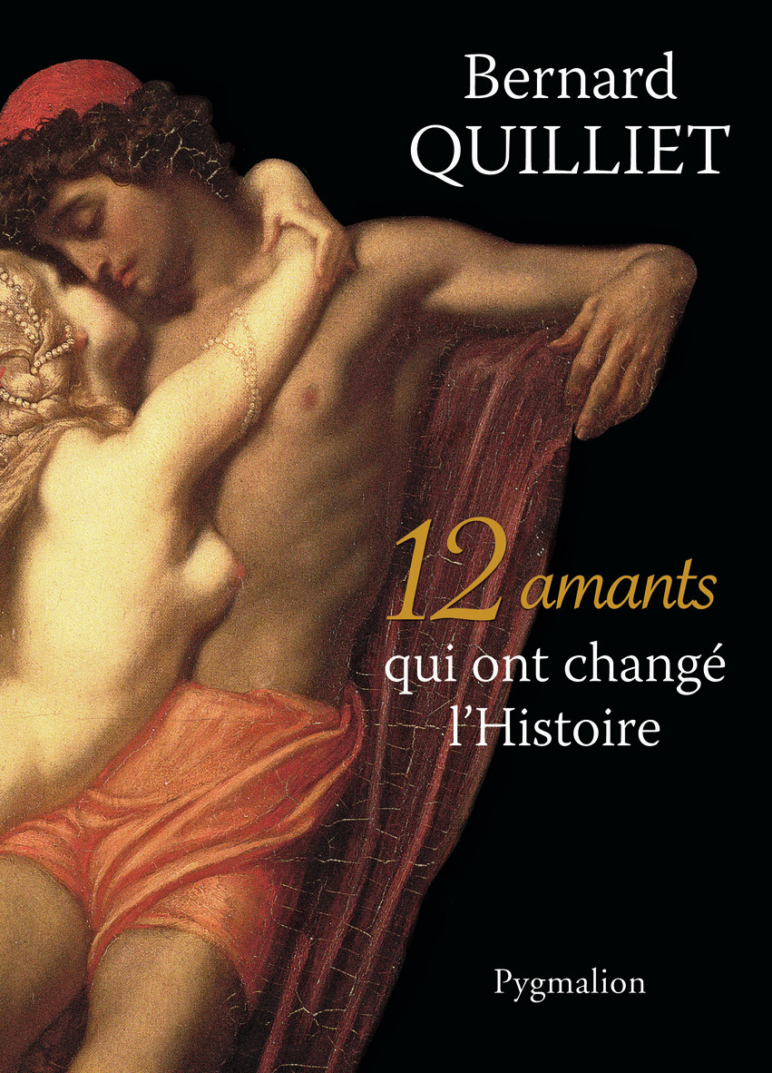 12 AMANTS QUI ONT CHANGE L´HISTOIRE