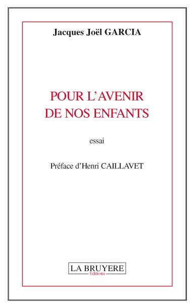 POUR L´AVENIR DE NOS ENFANTS