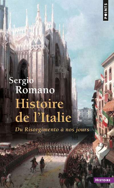 HISTOIRE DE L'ITALIE DU RISORGIMENTO...