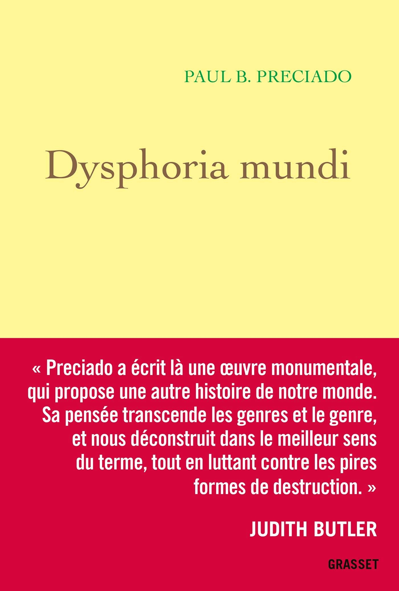DYSPHORIA MUNDI
