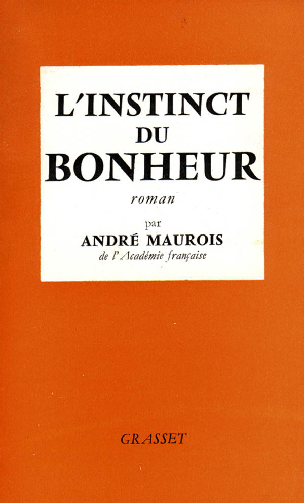 L´INSTINCT DU BONHEUR