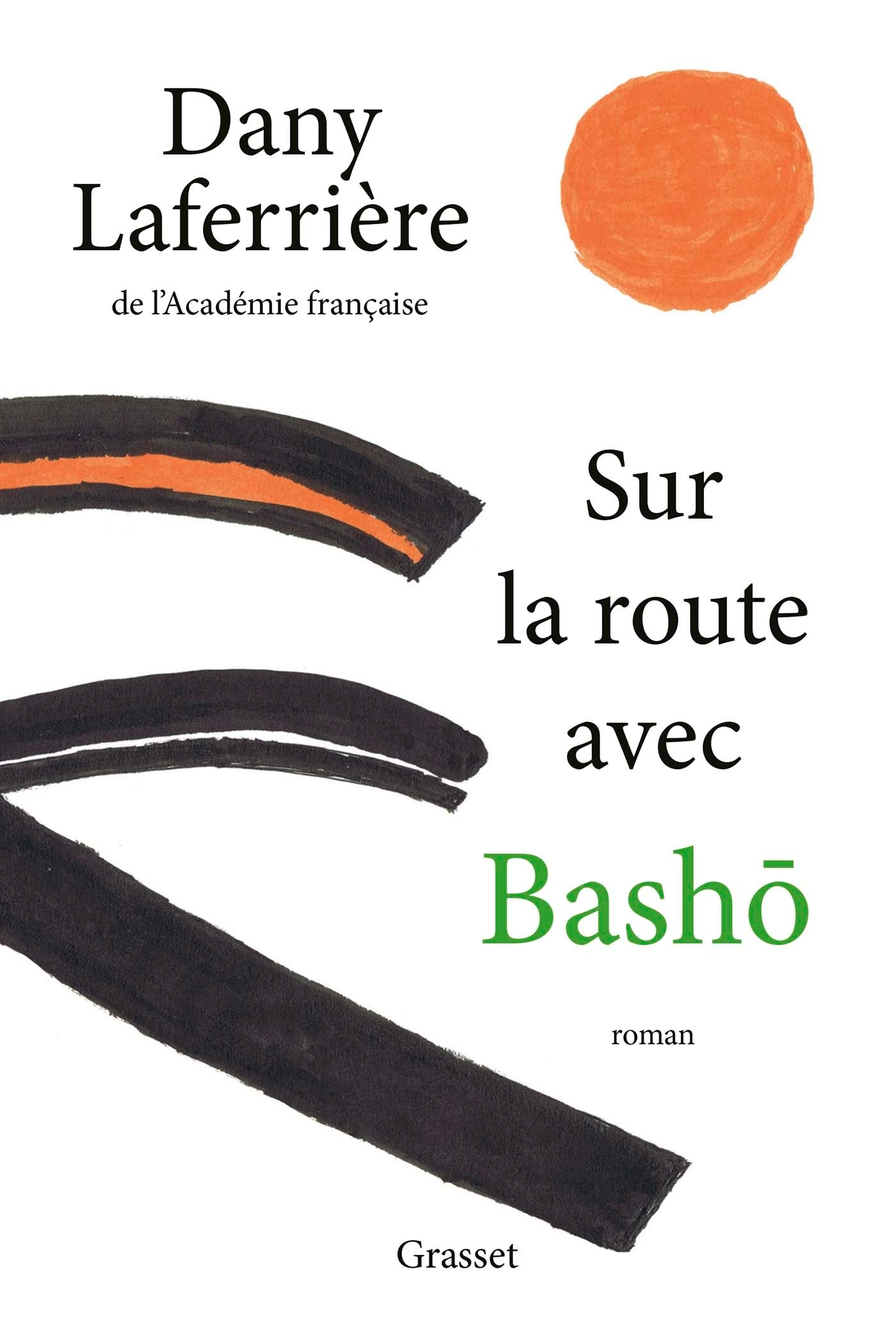 SUR LA ROUTE AVEC BASHO - ROMAN