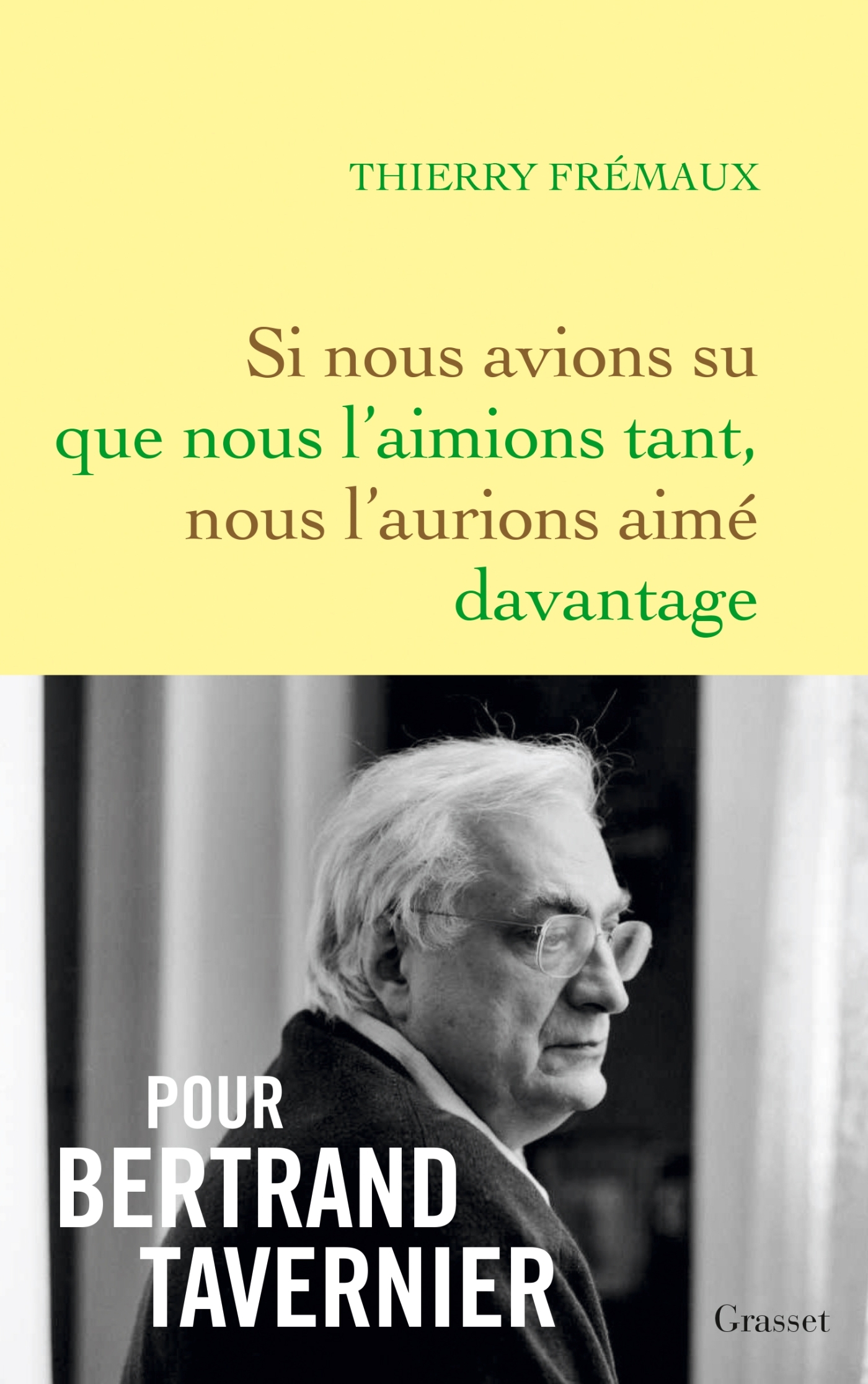 SI NOUS AVIONS SU QUE NOUS L´AIMIONS TANT, NOUS L´AURIONS AIME DAVANTAGE