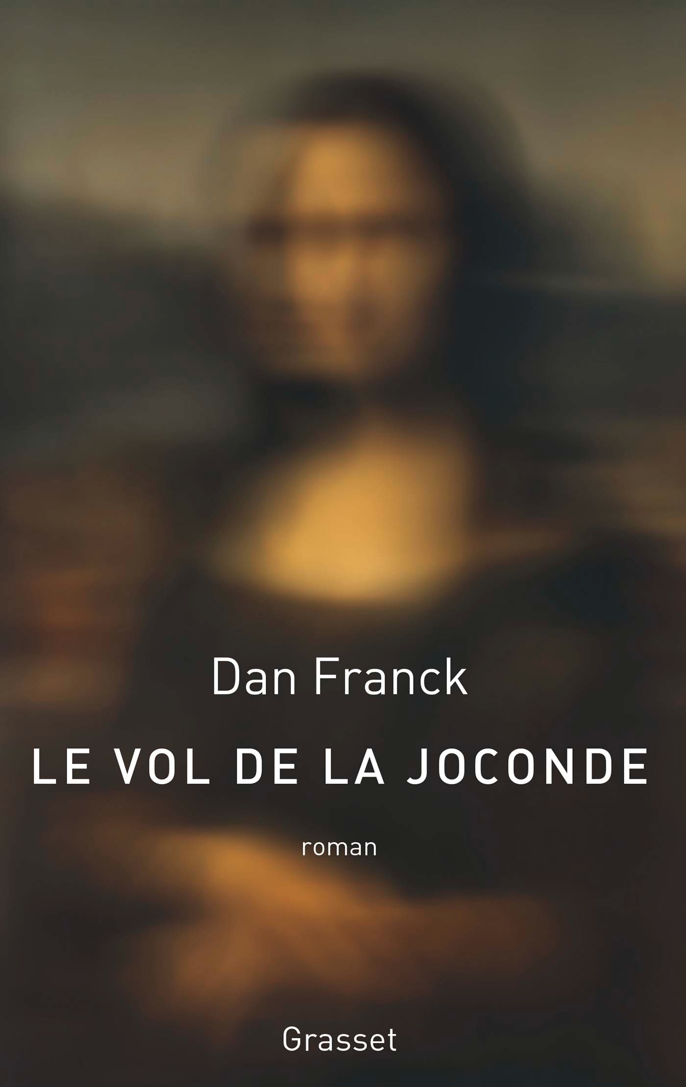 VOL DE LA JOCONDE - ROMAN