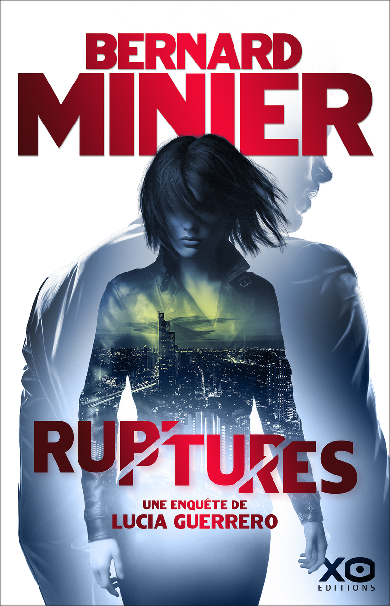 RUPTURES - UNE ENQUETE DE LUCIA GUERRERO