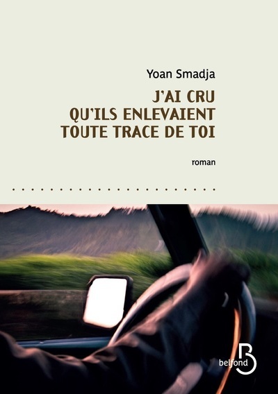 J´AI CRU QU´ILS ENLEVAIENT TOUTE TRACE DE TOI