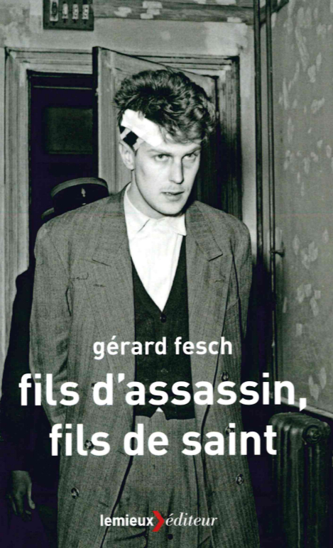 FILS D´ASSASSIN, FILS DE SAINT