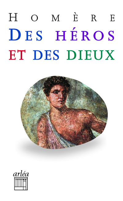 DES HEROS ET DES DIEUX NE