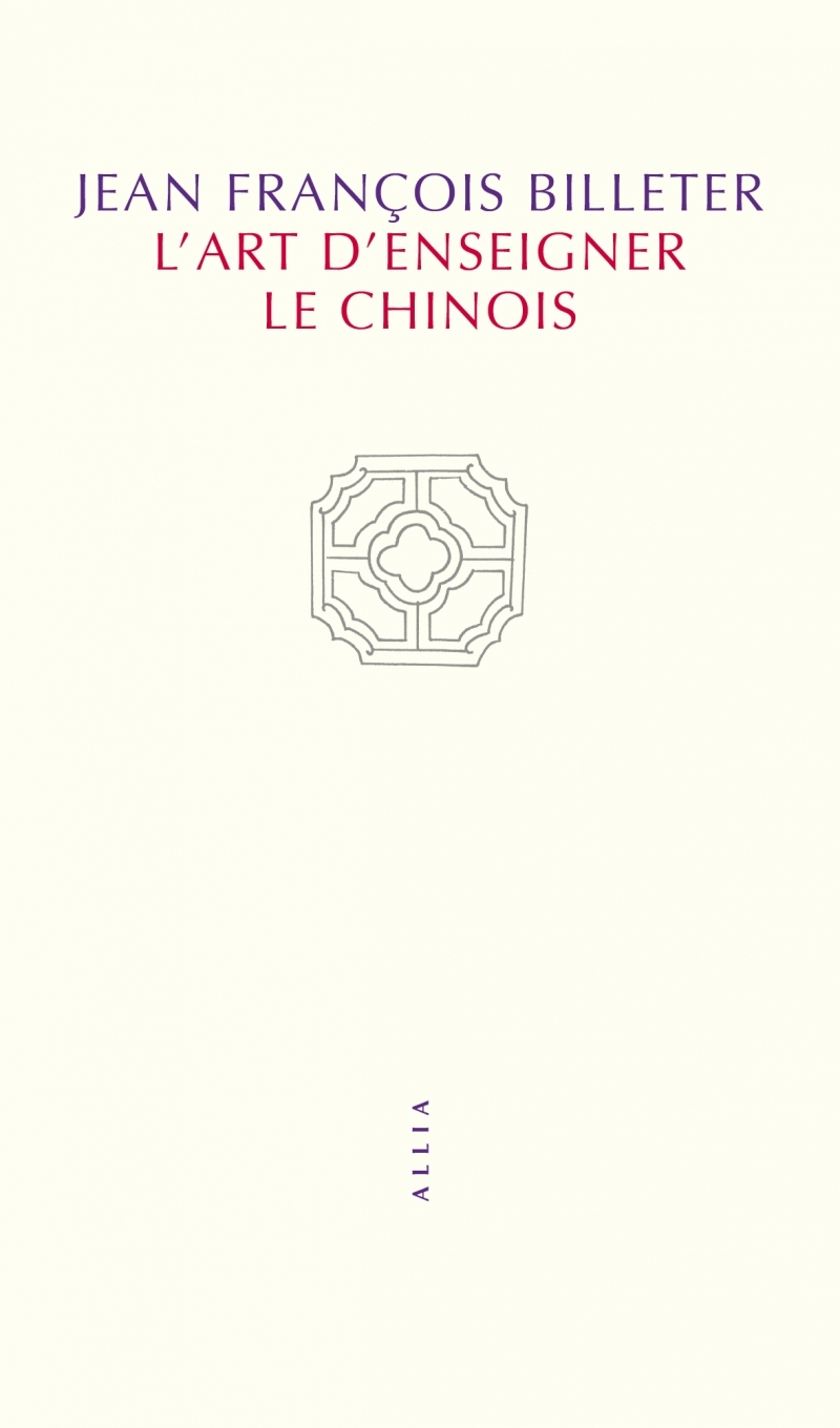 L´ART D´ENSEIGNER LE CHINOIS