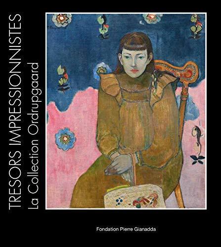TRESORS IMPRESSIONNISTES - LA COLLECTION ORDRUPGARD, DEGAS, CEZANNE, MONET,