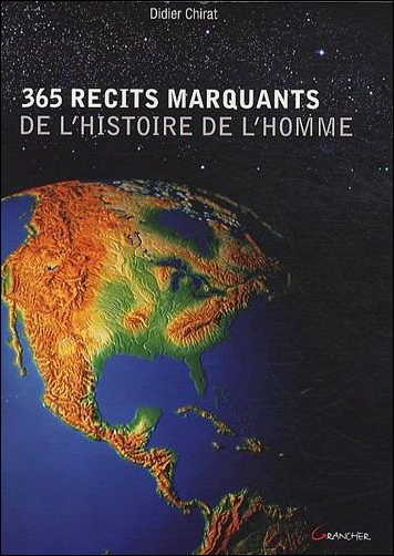 365 RECITS MARQUANTS DE L´HISTOIRE DE L´HOMME