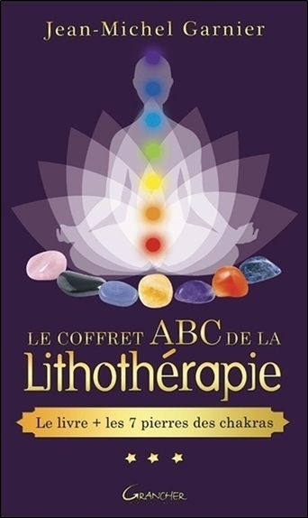 COFFRET ABC DE LA LITHOTHERAPIE - LE LIVRE + LES 7 PIERRES DES CHAKRAS