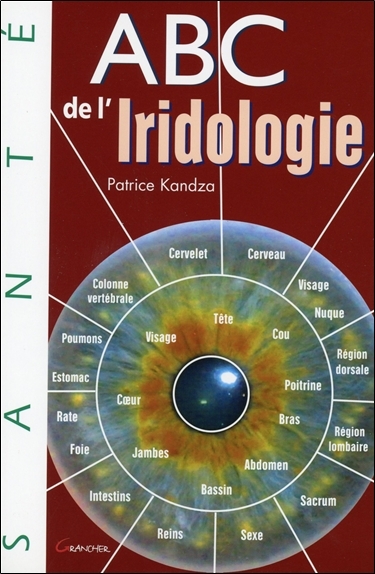 ABC DE L'IRIDOLOGIE