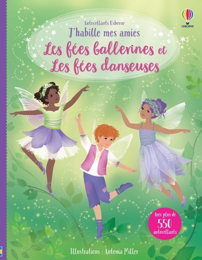 FEES DANSEUSES ET LES FEES BALLERINES - J´HABILLE MES AMIES (VOLUME COMBINE)