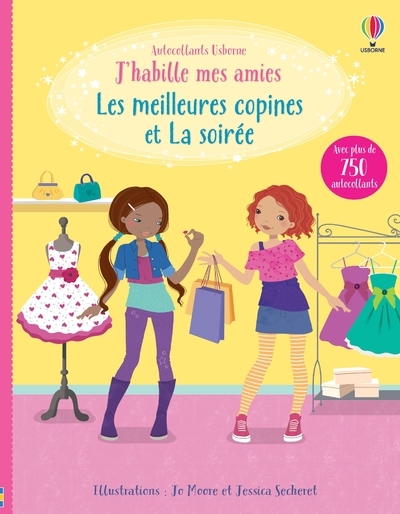MEILLEURES COPINES ET LA SOIREE - J´HABILLE MES AMIES (VOLUMES COMBINES)