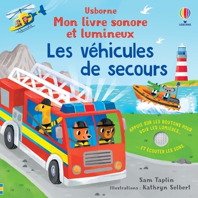 VEHICULES DE SECOURS - MON LIVRE SONORE ET LUMINEUX