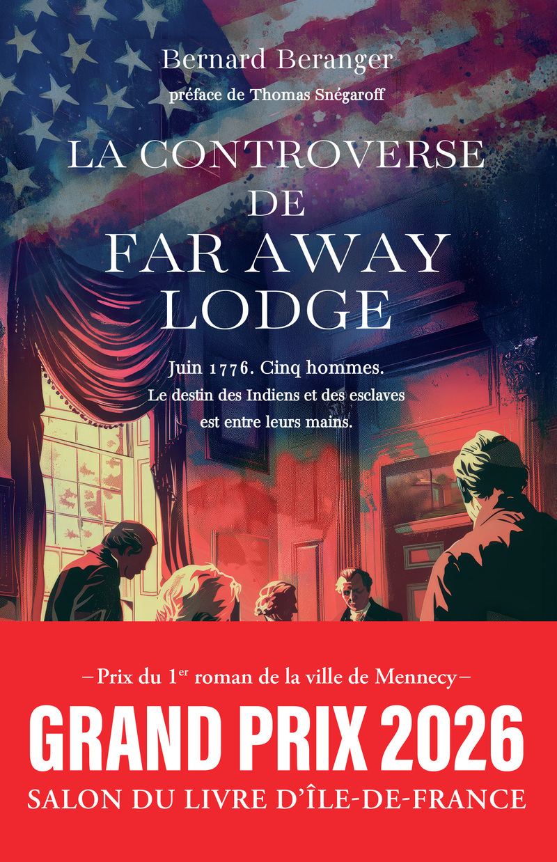 LA CONTROVERSE DE FAR AWAY LODGE