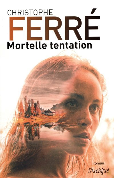 MORTELLE TENTATION