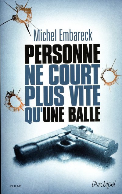 PERSONNE NE COURT PLUS VITE QU´UNE BALLE