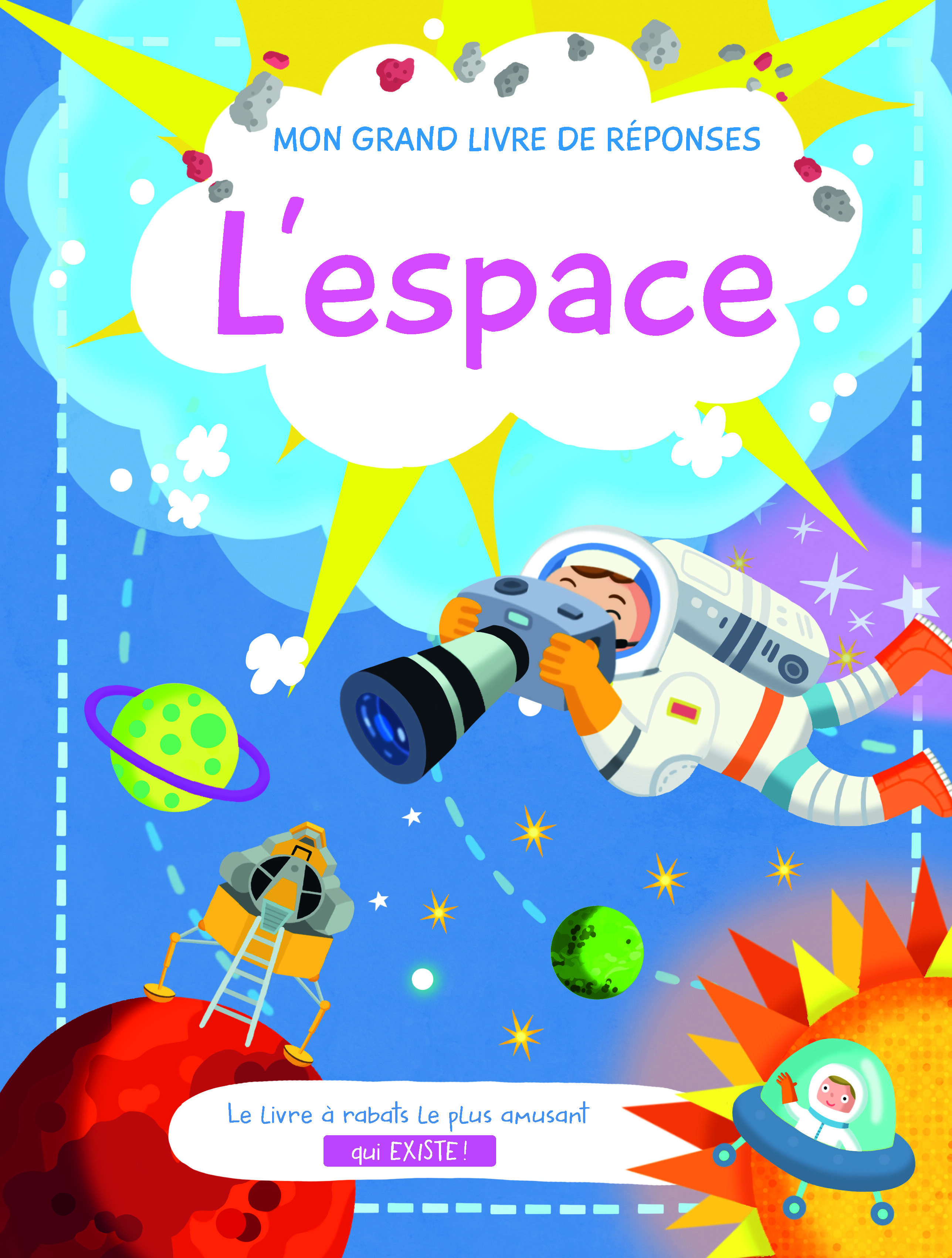 L´ESPACE - MON GRAND LIVRE DE REPONSES