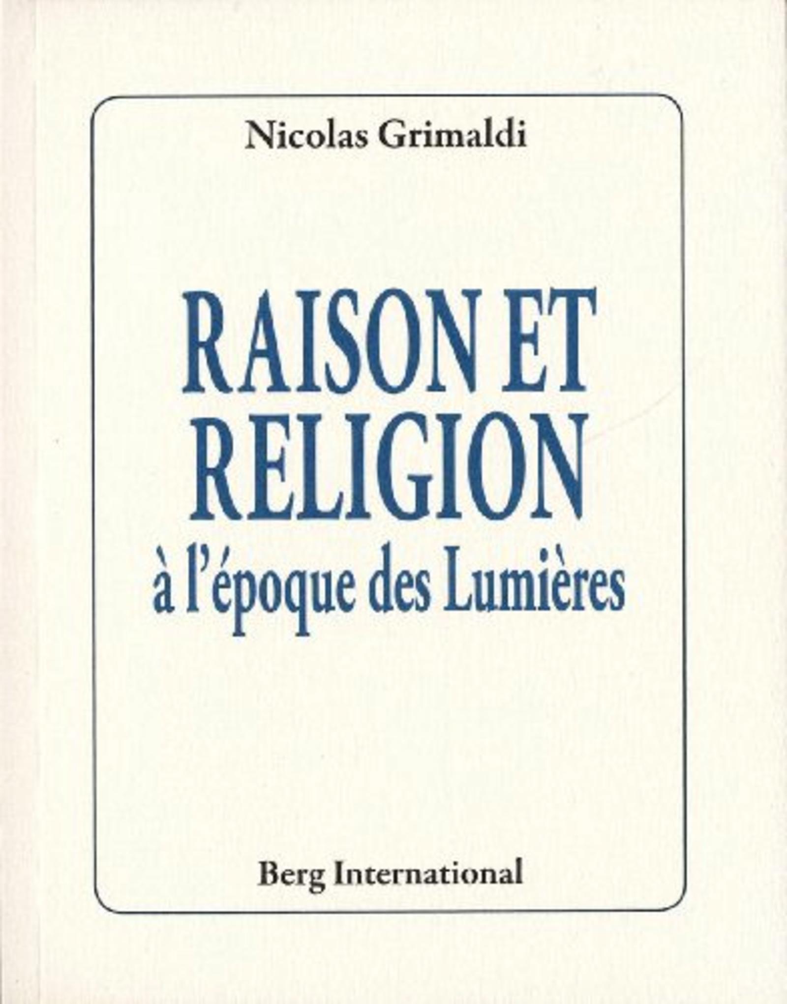 RAISON ET RELIGION A L´EPOQUE DES LUMIERES