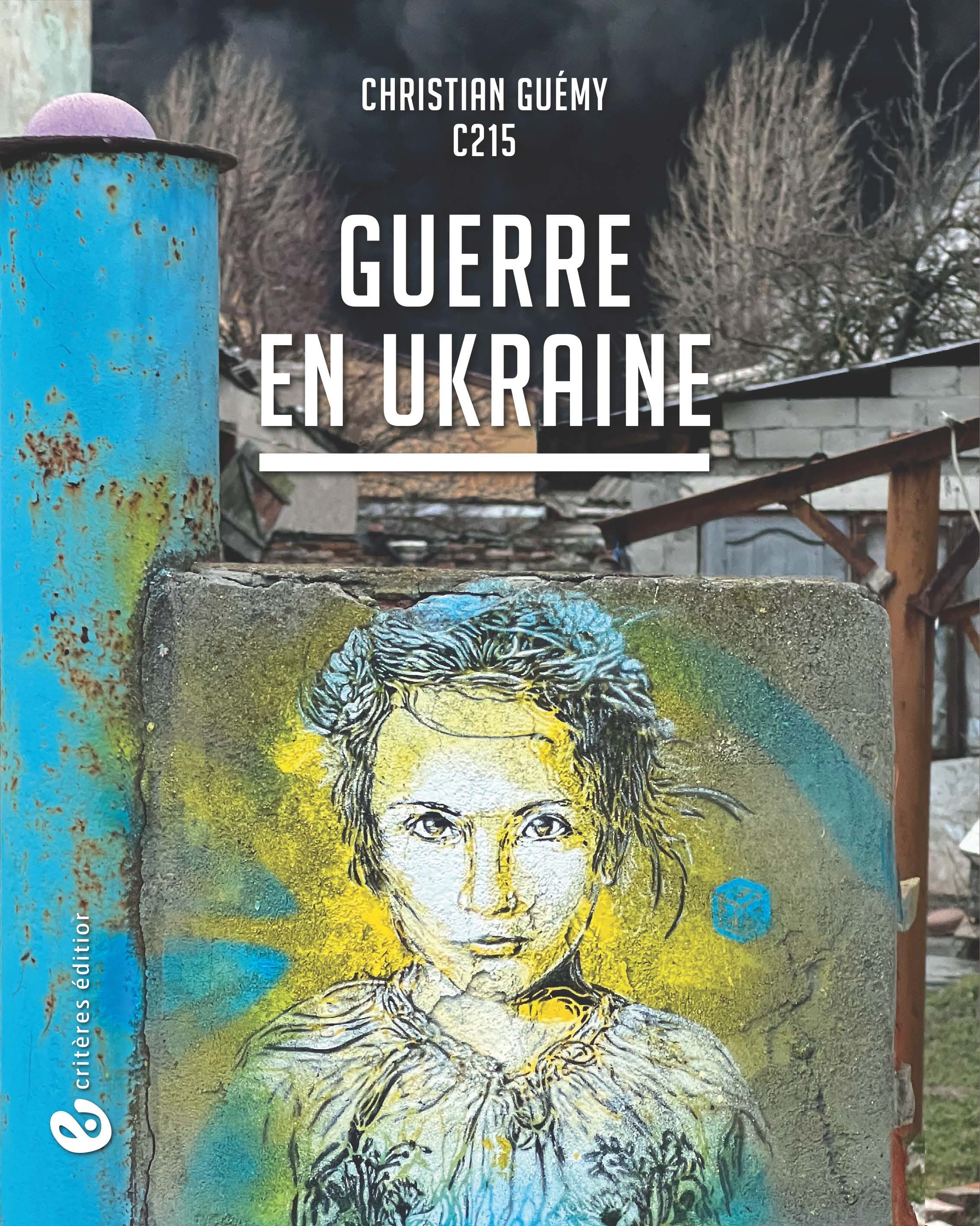 CHRISTIAN GUEMY - C215 / GUERRE EN UKRAINE