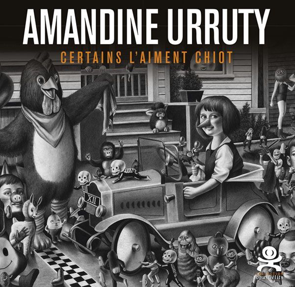 AMANDINE URRUTY - CERTAINS L´AIMENT CHIOT - OPUS DELITS 77
