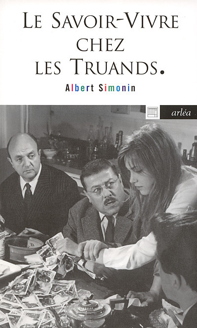 SAVOIR-VIVRE CHEZ LES TRUANDS