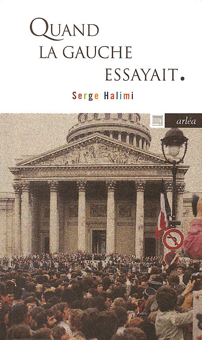 QUAND LA GAUCHE ESSAYAIT