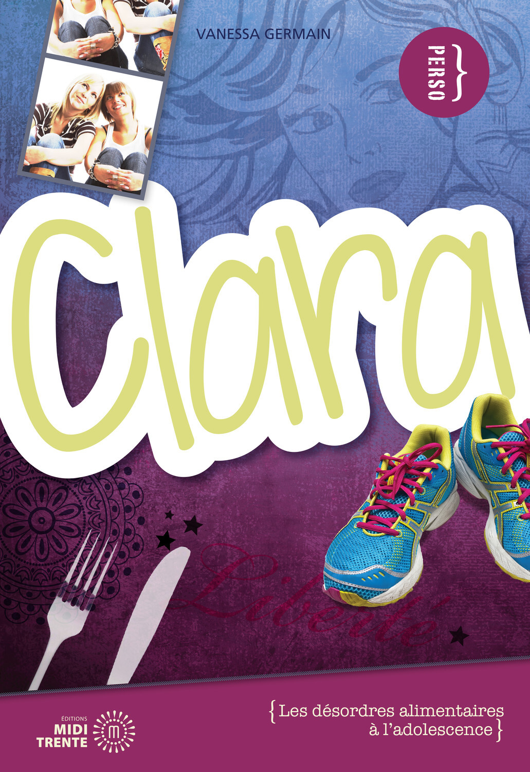 CLARA - LES DESORDRES ALIMENTAIRES A L´ADOLESCENCE