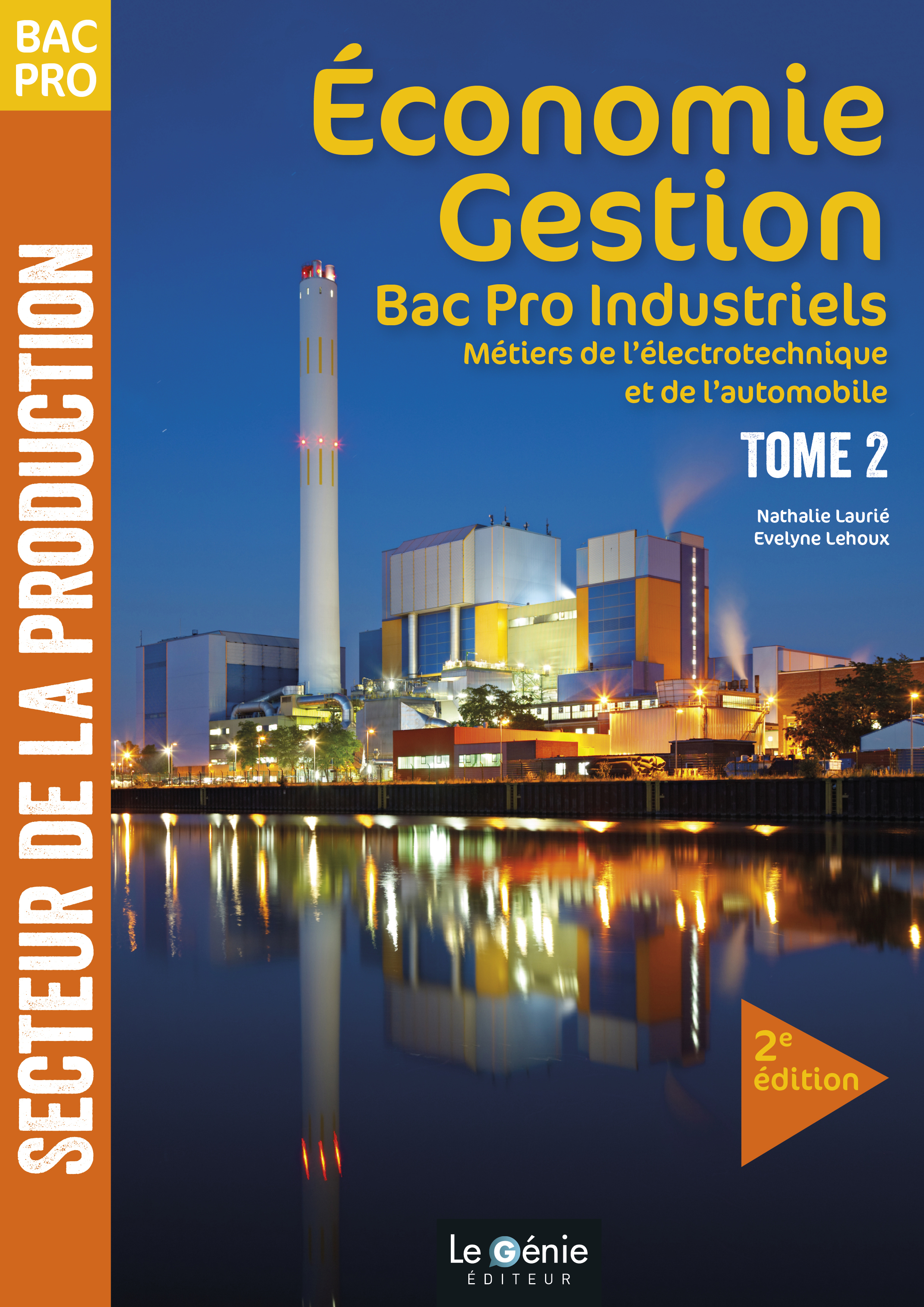 ECONOMIE - GESTION T2 BAC PRO INDUSTRIELS
