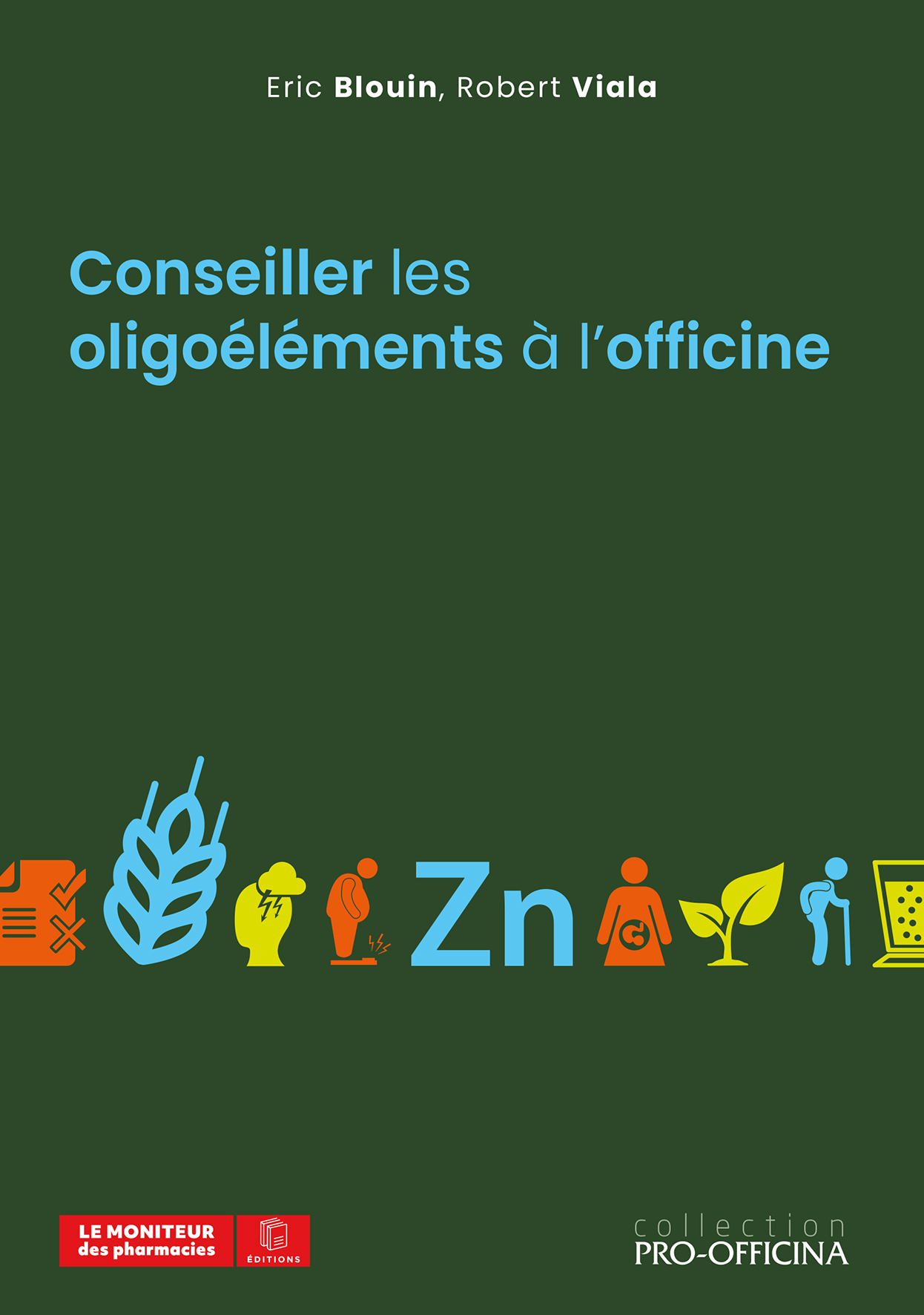 CONSEILLER LES OLIGOELEMENTS A L´OFFICINE