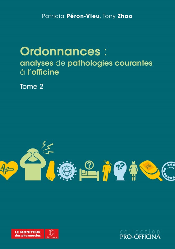 ORDONNANCES : - ANALYSES DE PATHOLOGIES COURANTES A L´OFFICINE